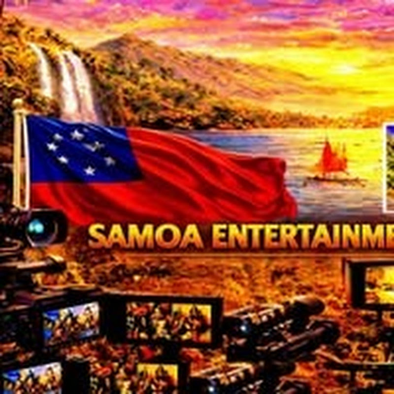 Samoa Entertainment  Media & Tv Channel