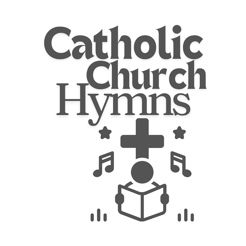 Catholic Church Hymns