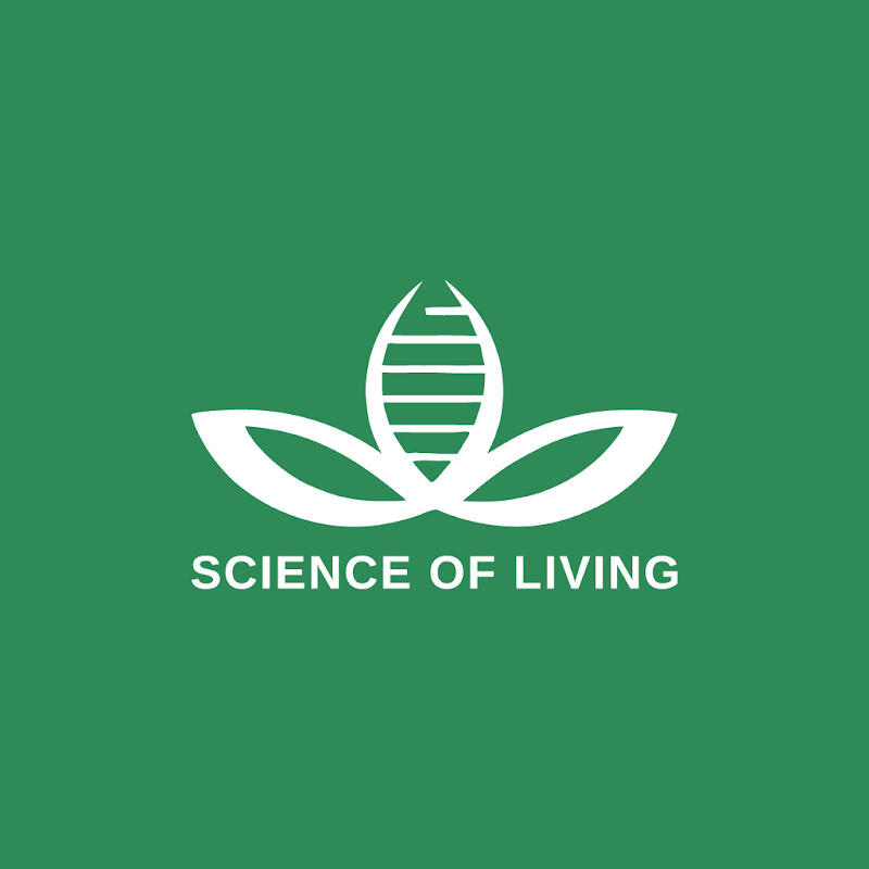 Science of living