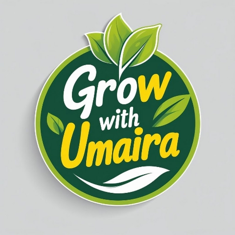 Grow With Umaira 