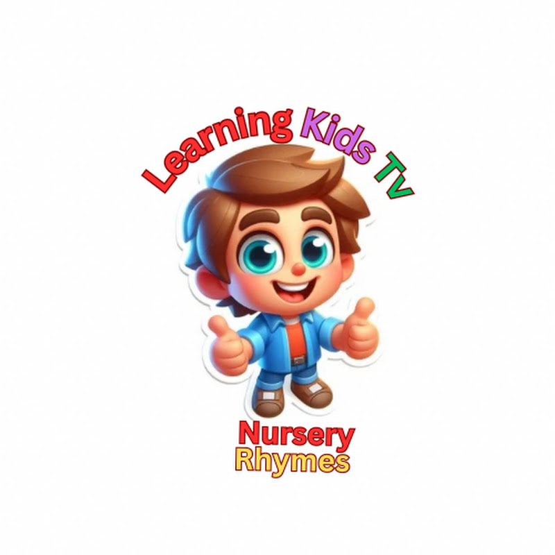 Learning Kids TV and Nursery Rhymes