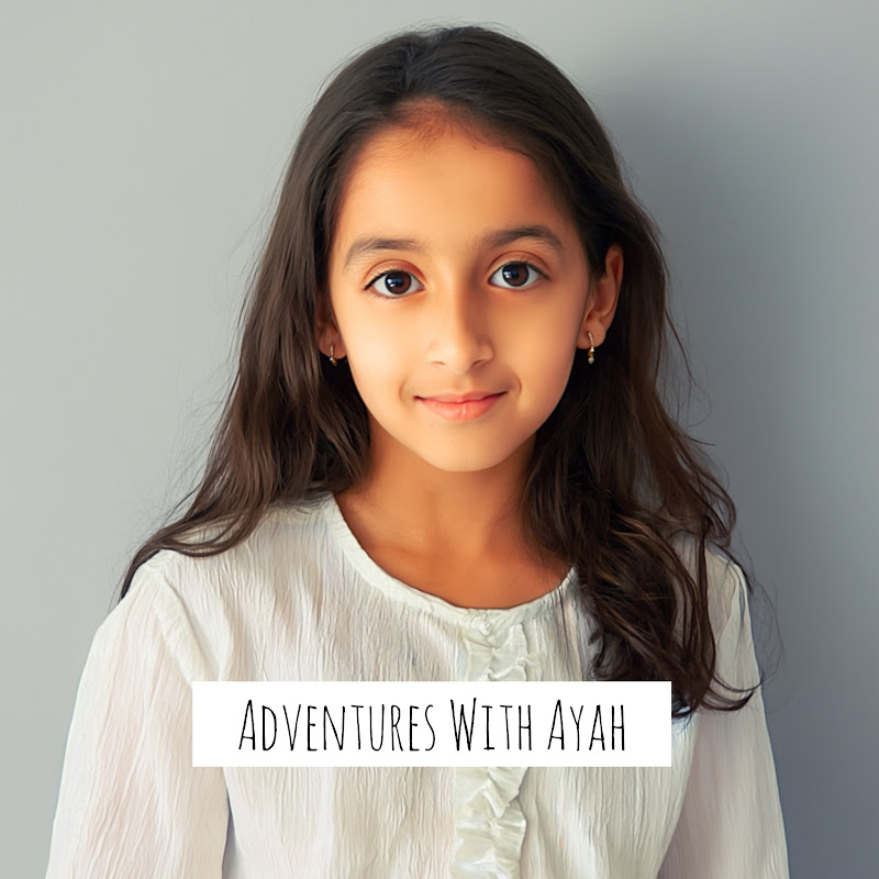 Adventures with Ayah