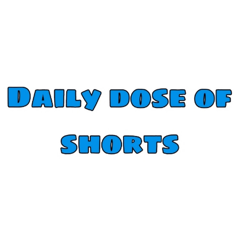 Daily dose of shorts