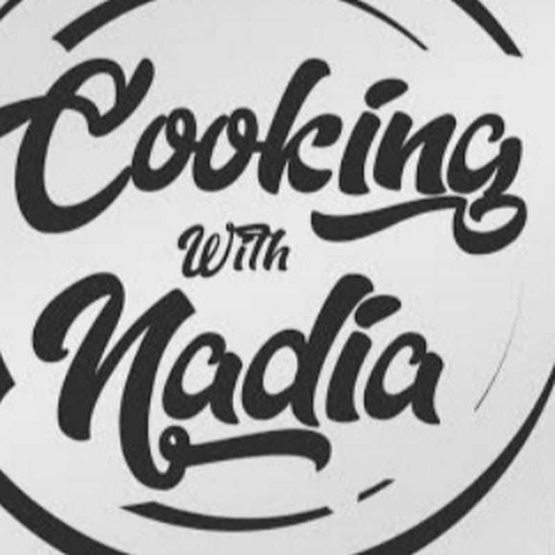 Cooking With Nadia