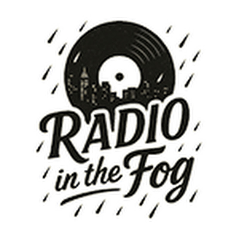 Radio in the Fog