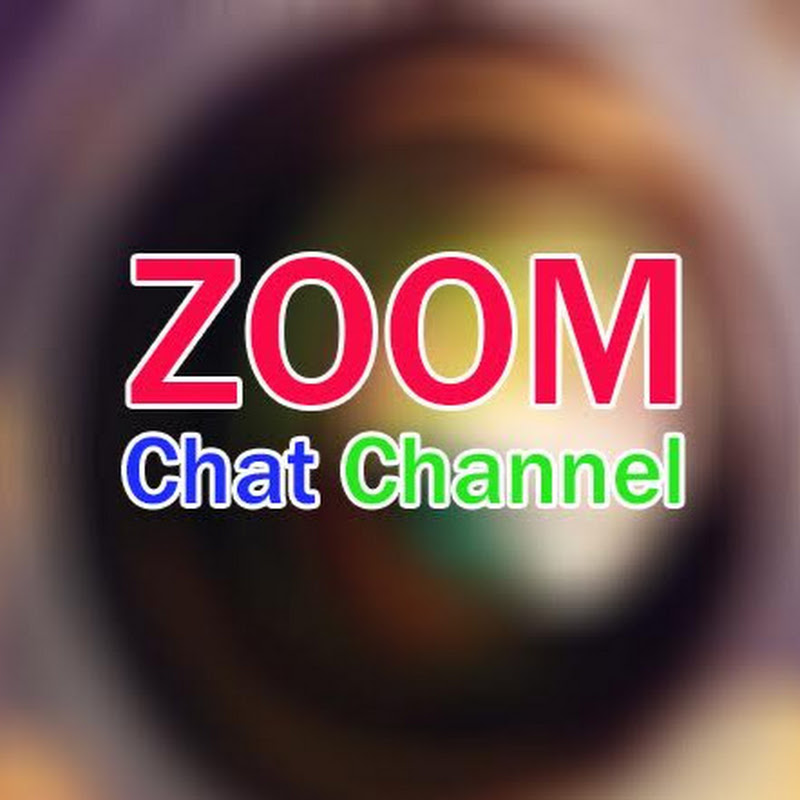 ZOOM CHAT CHANNEL