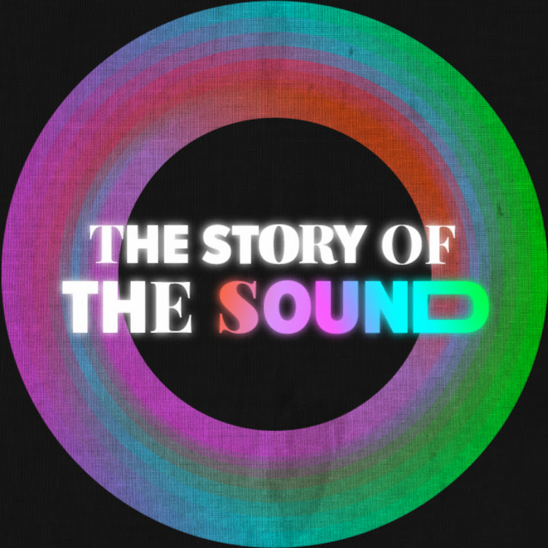 The Story Of The Sound