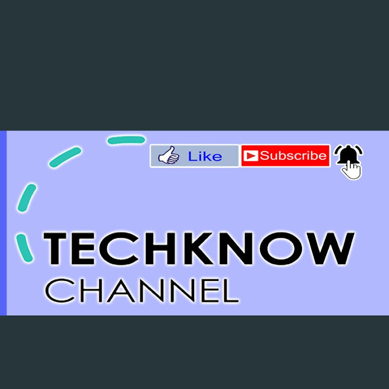TECHKNOW CHANNEL