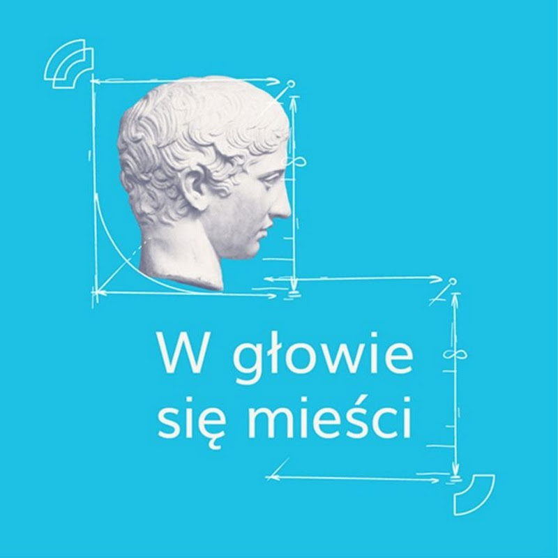 Adam Elżanowski - Podcast W Głowie Się Mieści