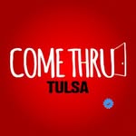 Come Thru Tulsa 🎙️
