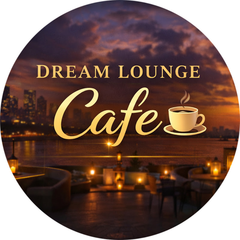 Dream Lounge Cafe
