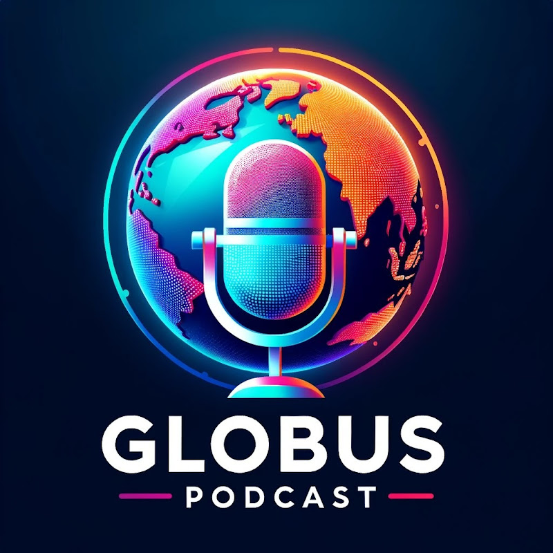 Globus podcast