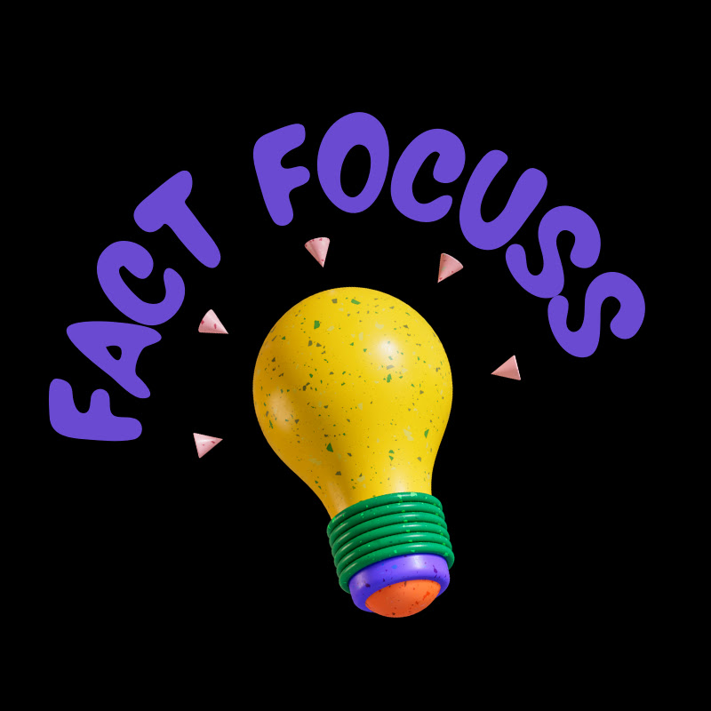 Fact Focuss