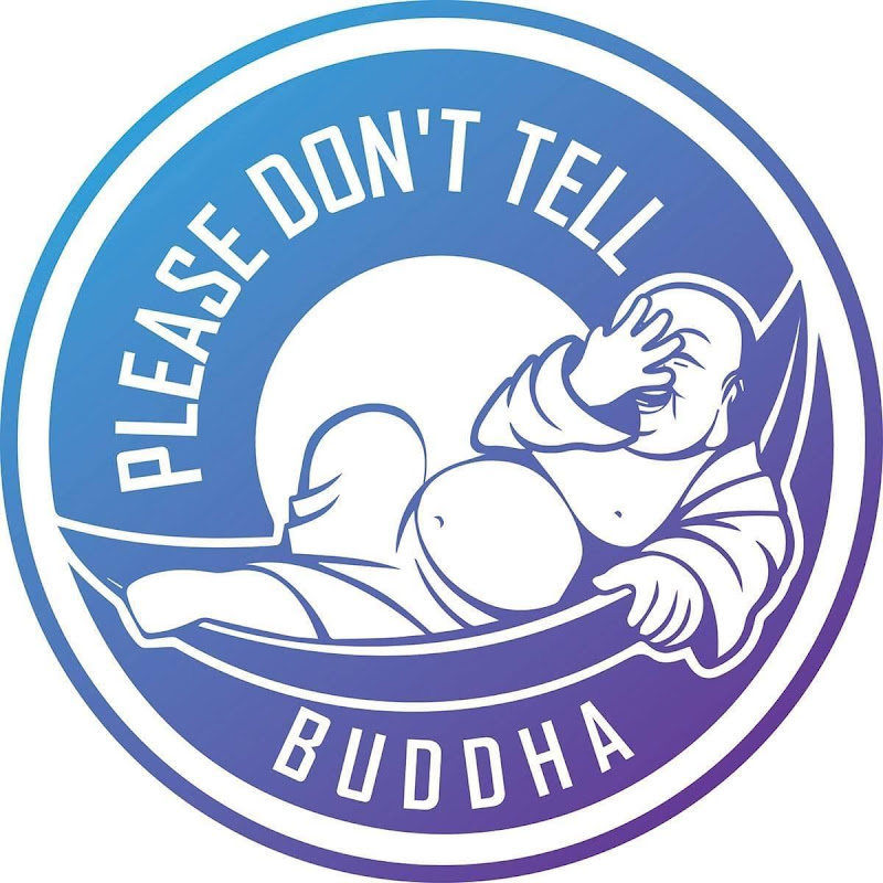 𝐏𝐥𝐞𝐚𝐬𝐞 𝐝𝐨𝐧'𝐭 𝐭𝐞𝐥𝐥 𝐁𝐮𝐝𝐝𝐡𝐚 