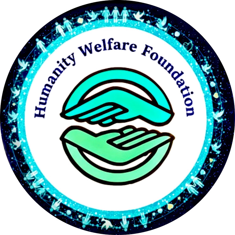 Humanity welfare foundation 