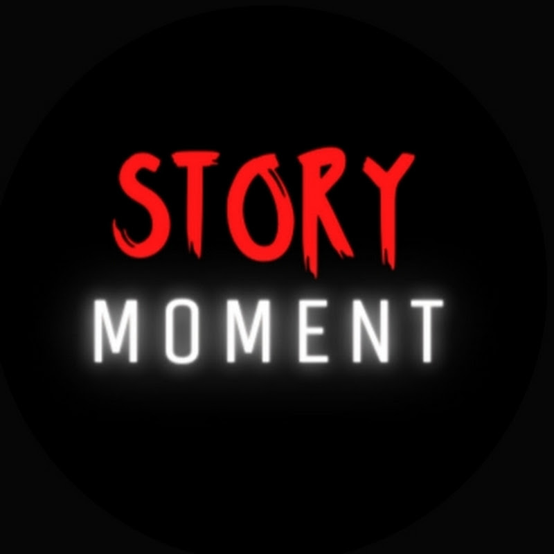 Story Moment