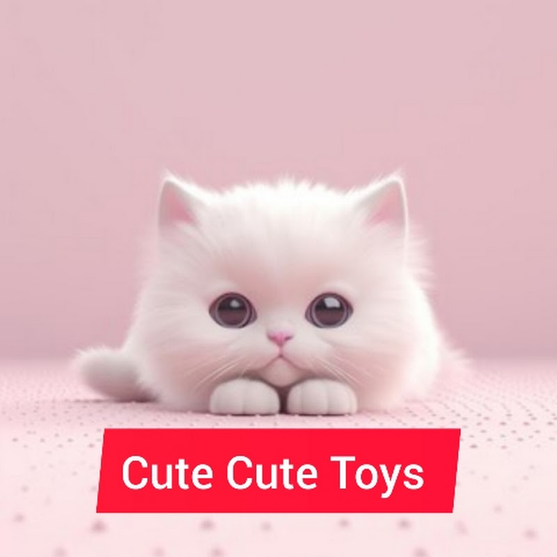 Cute Cute Toys