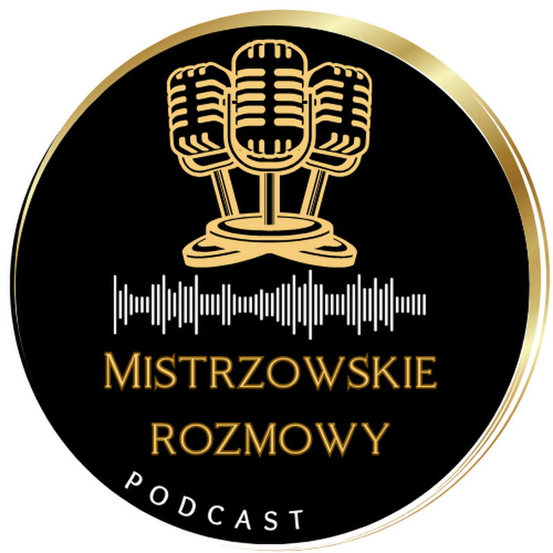 Mistrzowskie Rozmowy Podcast