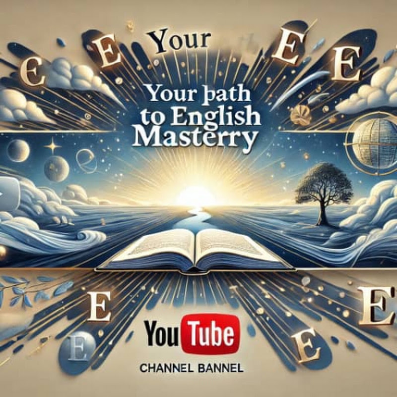 Your Path to English Mastery