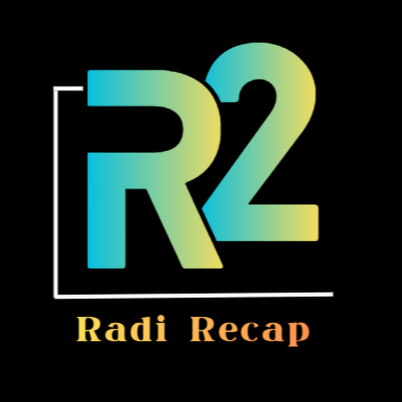 Radi Recap