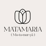 Matamaria ( 𝘔𝘢•𝘵𝘢•𝘮𝘢𝘳•𝘺â )