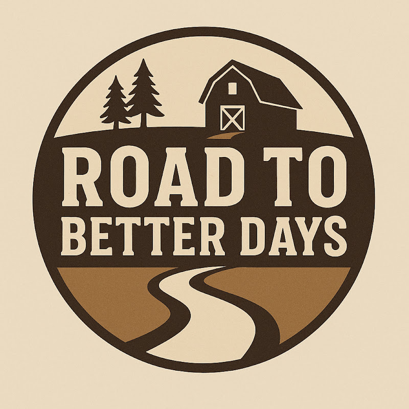 Road to Better Days