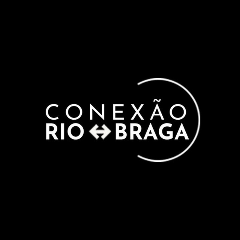 Conexão Rio/Braga