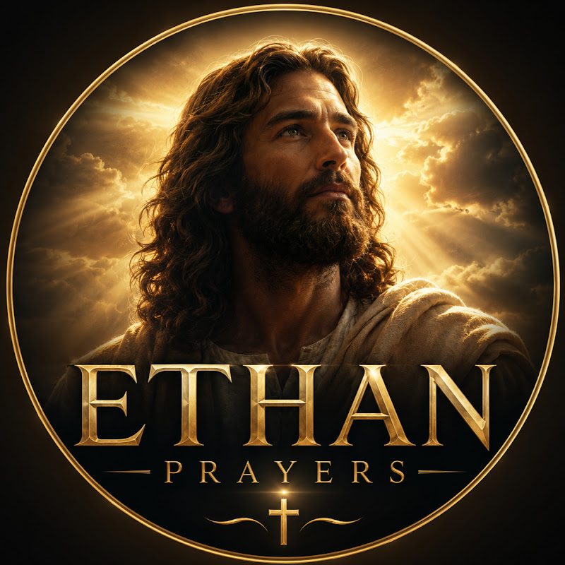 Ethan Prayers