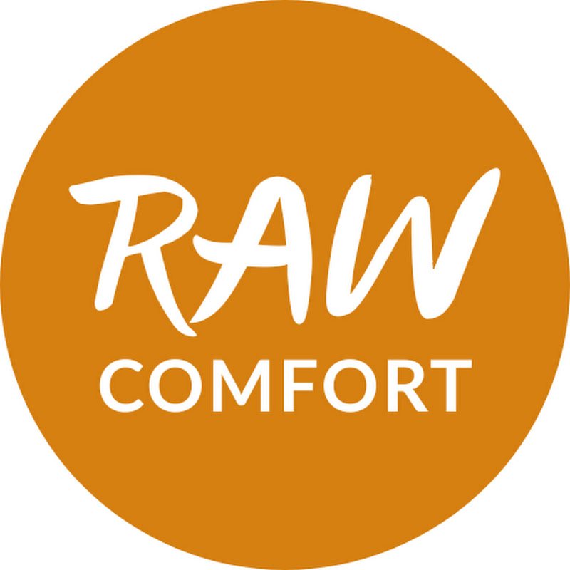 Raw Comfort
