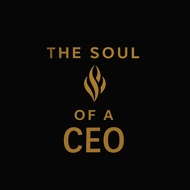 The Soul of a CEO