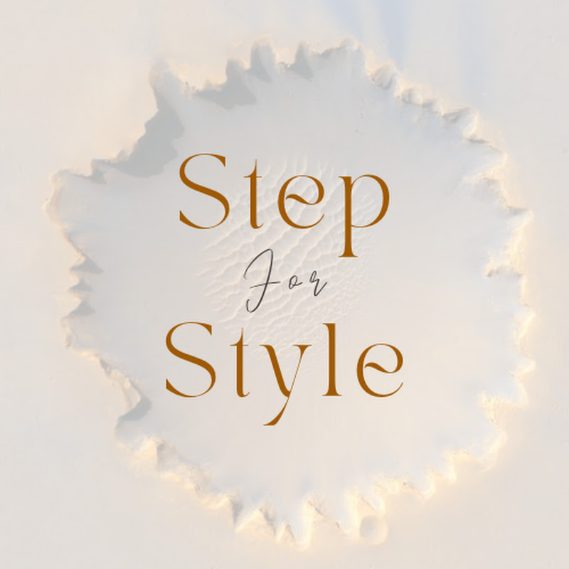 Step For Style
