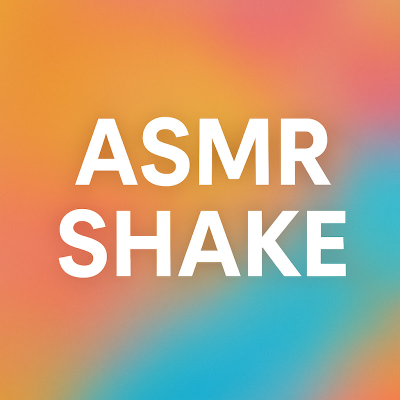 ASMRshake