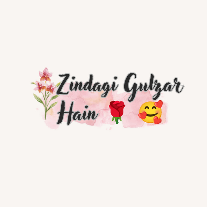 Zindagi gulzar Hain 🌹🥰