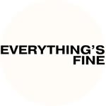 Everything’s Fine PH