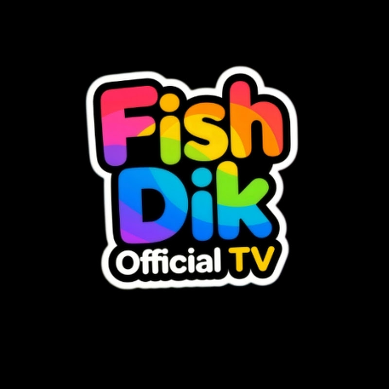 FISHDIKOFFICIALTV 