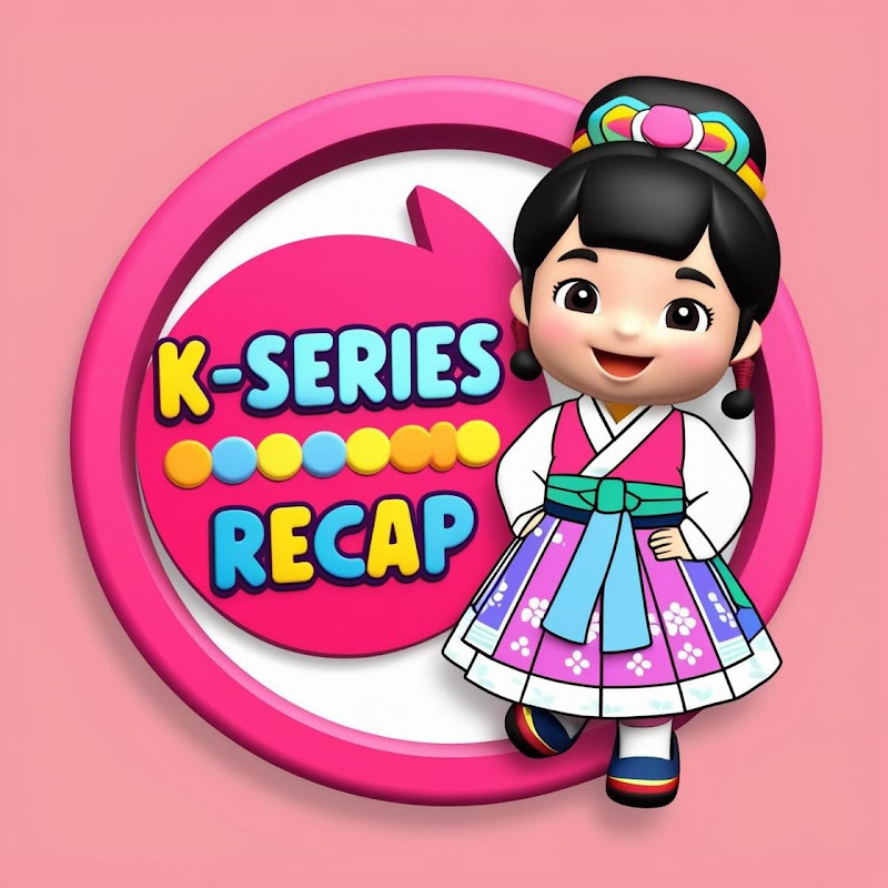 K-Series Recap