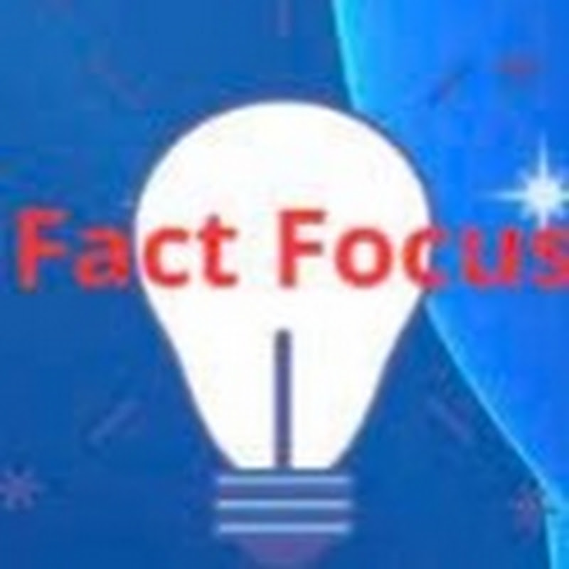 Fact Focus