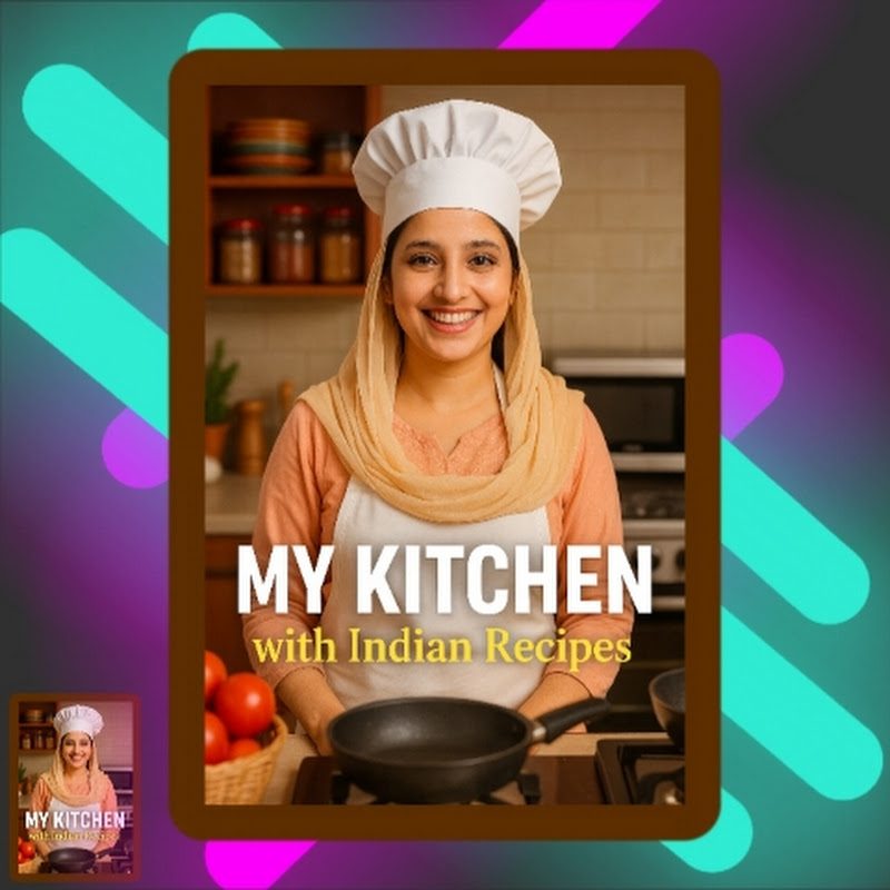 My Kitchen with indian recipes 😋 