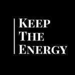 KEEP THE ENERGY