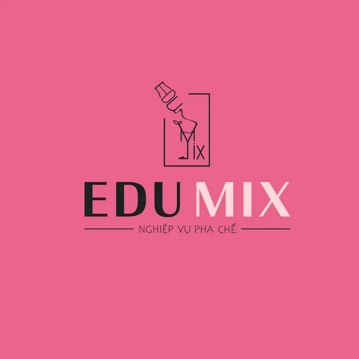 EDUMIX - NGHIỆP VỤ PHA CHẾ
