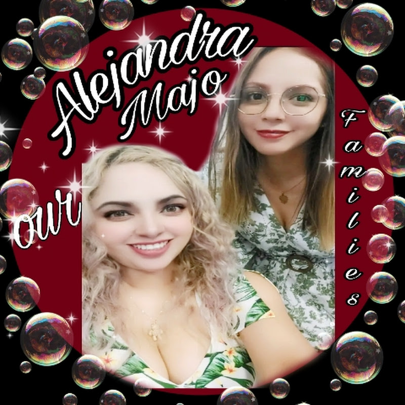 Alejandra Y Majo Our Families