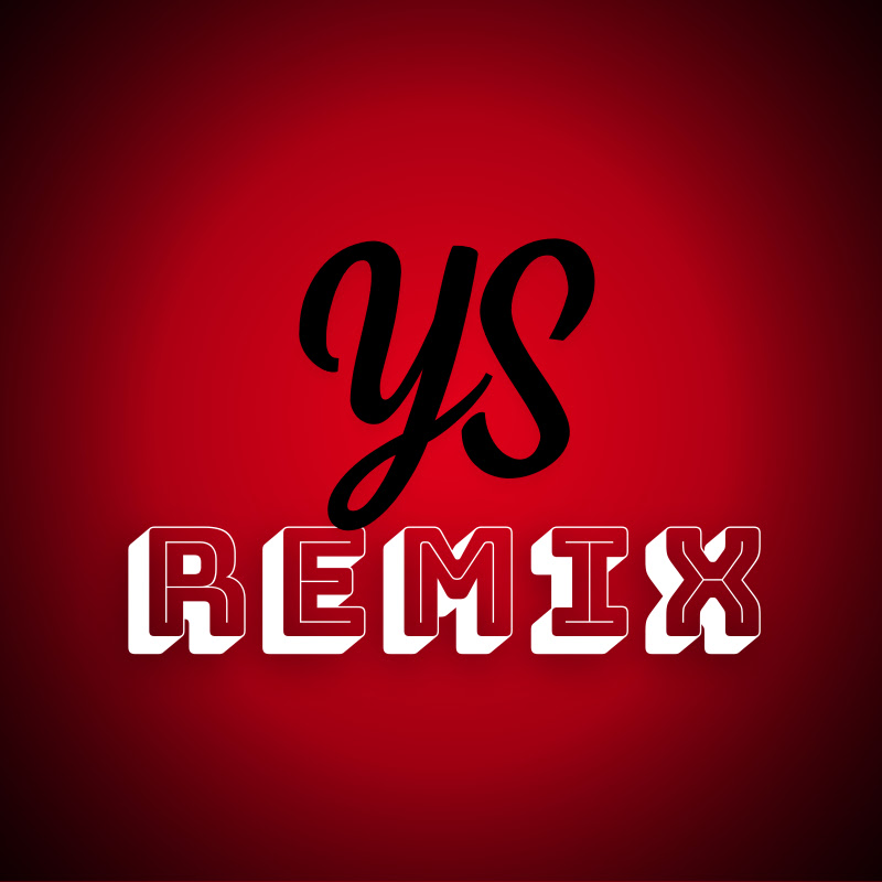 YS REMIX