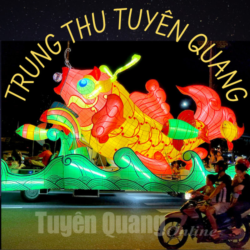 Trung thu Tuyên Quang