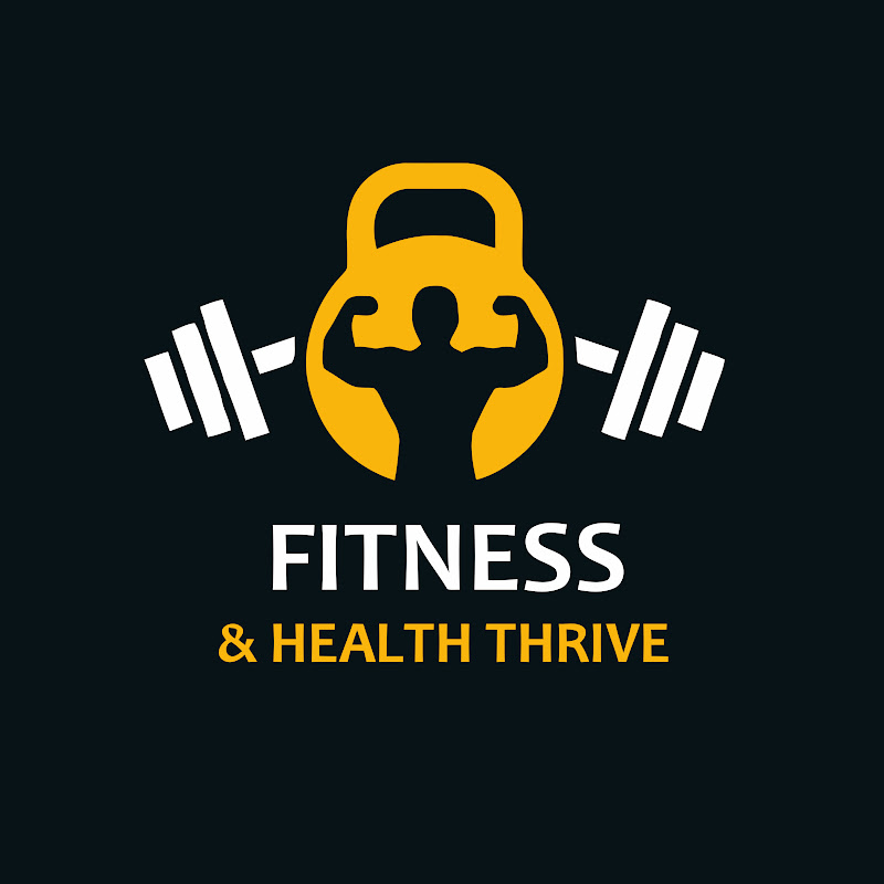 Fitness and Health Thrive