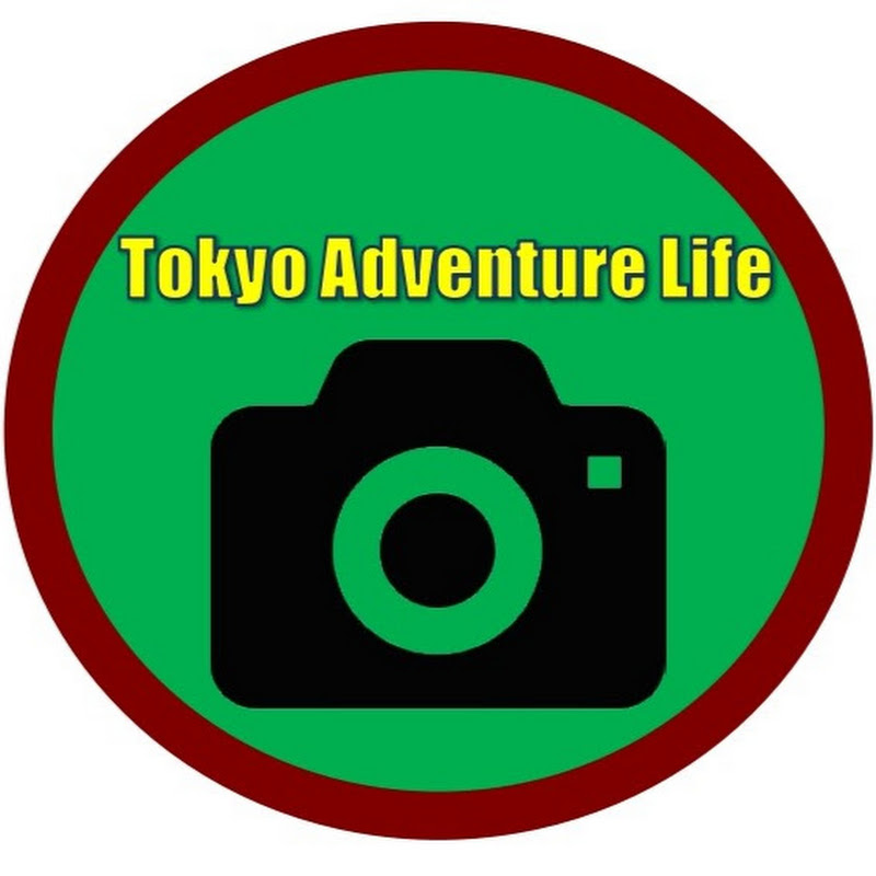 Tokyo Adventure Life