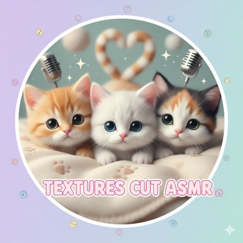 CuteTextures ASMR