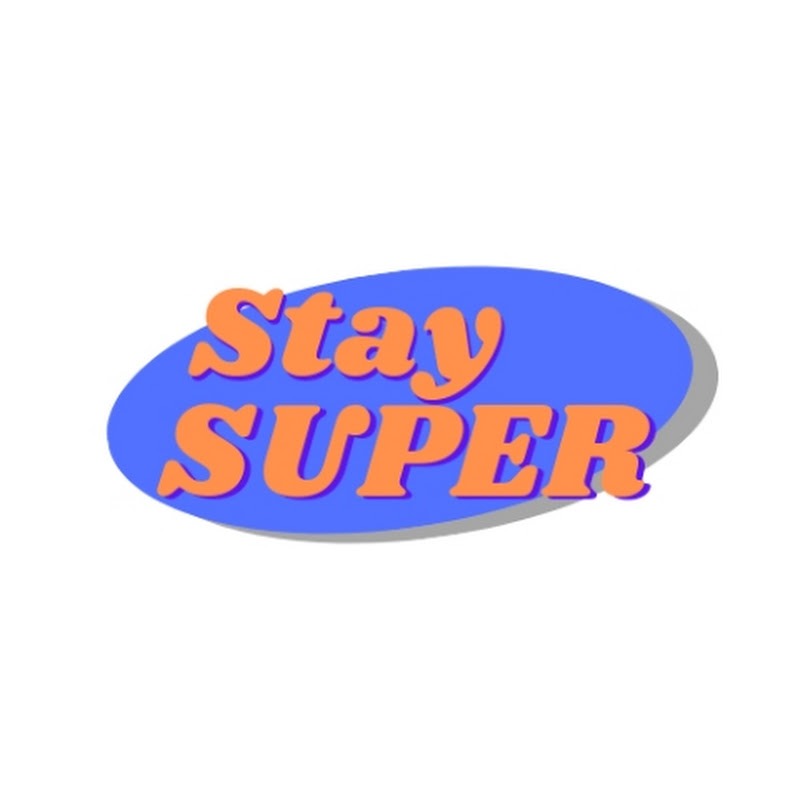 Stay Super