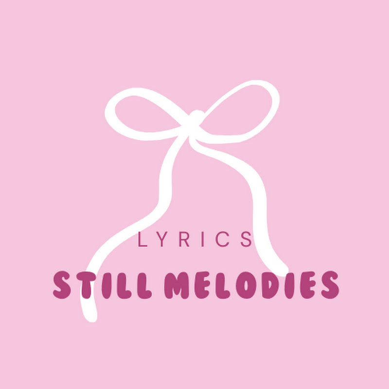 Still Melodies
