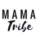 Mama Tribe