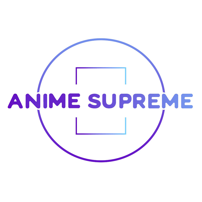 Anime Supreme